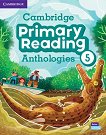 Cambridge Primary Reading Anthologies - ���� 5: ������� �� ��������� ���� - 