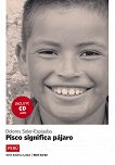America Latina: Peru  A1 - A2: Pisco significa pajaro - 