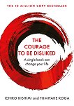 The Courage To Be Disliked - 