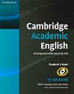 Cambridge Academic English:       Advanced (C1):  - 