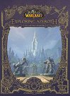 WarCraft: Exploring Azeroth - The Eastern Kingdoms - Christie Golden - �����