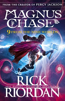 Magnus Chase: 9 from the Nine Worlds - Rick Riordan - 
