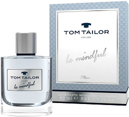 Tom Tailor Be Mindful Man EDT - Парфюм за мъже - 30 ml