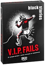 Black Stories V.I.P. Fails - Комплект от 50 карти за игра на български език — Simetro books