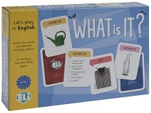 What is it? - Образователна игра с карти на английски език — ELi Publishing