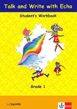 Talk and Write with Echo:       1.  - 